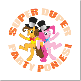 Super Duper Party Ponies! Posters and Art